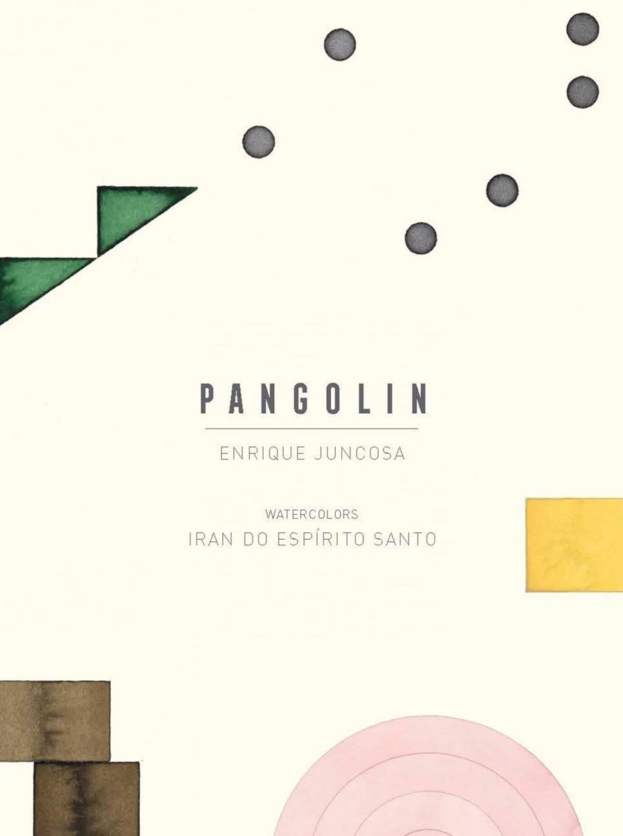 PANGOLÍN | 9788418895166 | JUNCOSA, ENRIQUE / DO ESPÍRITO SANTO, IRAN