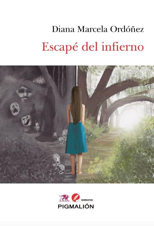 ESCAPÉ DEL INFIERNO | 9788418888144 | ORDOÑEZ FLÓREZ, DIANA MARCELA