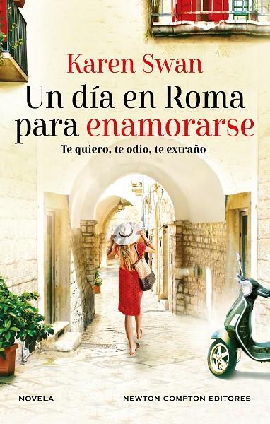 DÍA EN ROMA PARA ENAMORARSE, UN | 9788419620446 | SWAN, KAREN