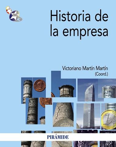 HISTORIA DE LA EMPRESA | 9788436827224 | MARTÍN, VICTORIANO