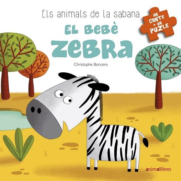 BEBÈ ZEBRA, EL | 9788416844777 | BONCENS, CHRISTOPHE