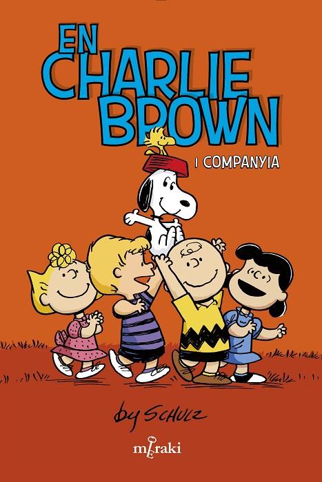 EN CHARLIE BROWN I COMPANYIA | 9788412582987 | SCHULZ, CHARLES M.