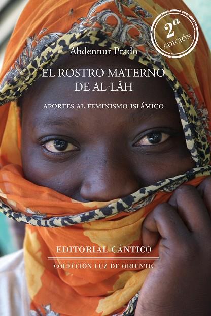 ROSTRO MATERNO DE ALLAH, EL | 9788419387257 | PRADO, ABDENNUR