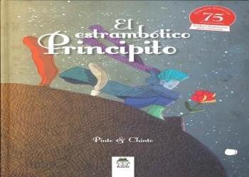 ESTRAMBOTICO PRINCIPITO, EL | 9788494549472 | PINTO & CHINTO