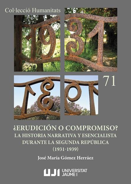 ¿ERUDICIÓN O COMPROMISO? | 9788418951831 | GOMEZ HERRAEZ, JOSE MARIA