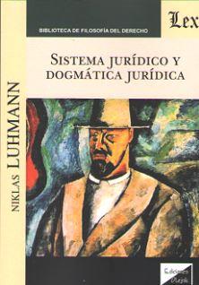 SISTEMA JURIDICO Y DOGMATICA JURIDICA | 9789563922547 | LUHMANN, NIKLAS