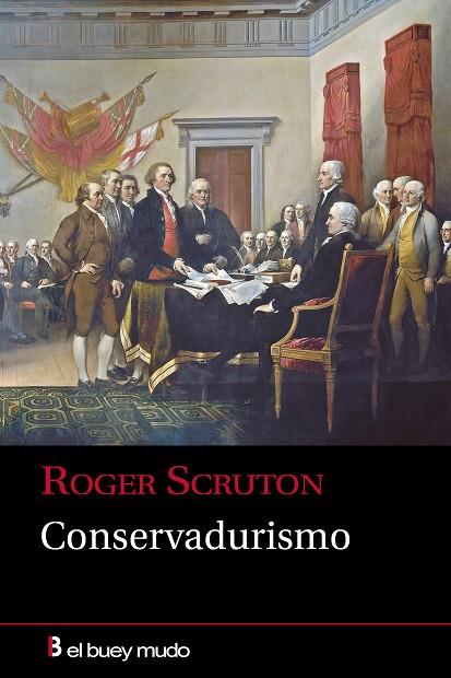 CONSERVADURISMO | 9788417703035 | SCRUTON, ROGER