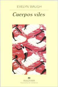 CUERPOS VILES | 9788433931870 | WAUGH, EVELYN