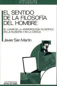 SENTIDO DE LA FILOSOFIA DEL HOMBRE | 9788476581131 | SAN MARTIN, JAVIER