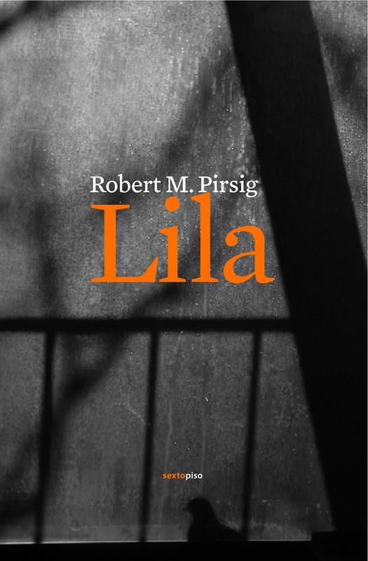 LILA | 9788496867536 | PIRSIG M, ROBERT