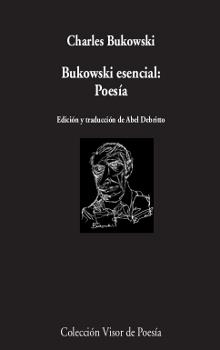 BUKOWSKI ESENCIAL POESÍA | 9788498953084 | BUKOWSKI, CHARLES