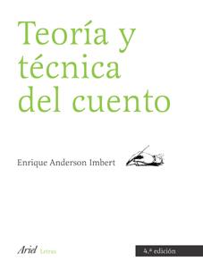 TEORÍA Y TECNICA DEL CUENTO | 9788434425132 | ANDERSON IMBERT, ENRIQUE