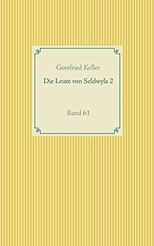 DIE LEUTE VON SELDWYLA 2 | 9783751918954 | KELLER, GOTTFRIED