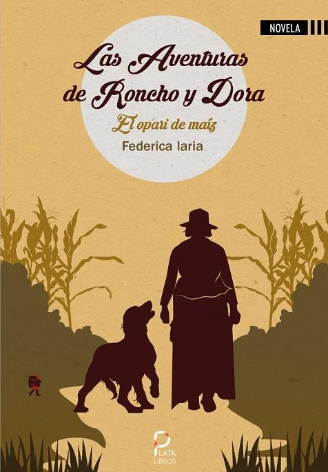 AVENTURAS DE RONCHO Y DORA, LAS | 9788416340194 | LARIA, FEDERICA