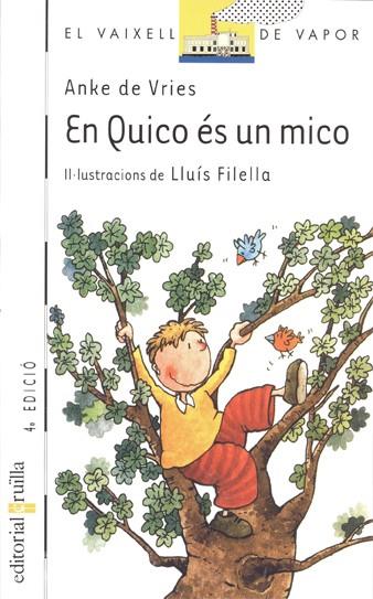 EN QUICO ES UN MICO | 9788466100168 | DE VRIES, ANKE