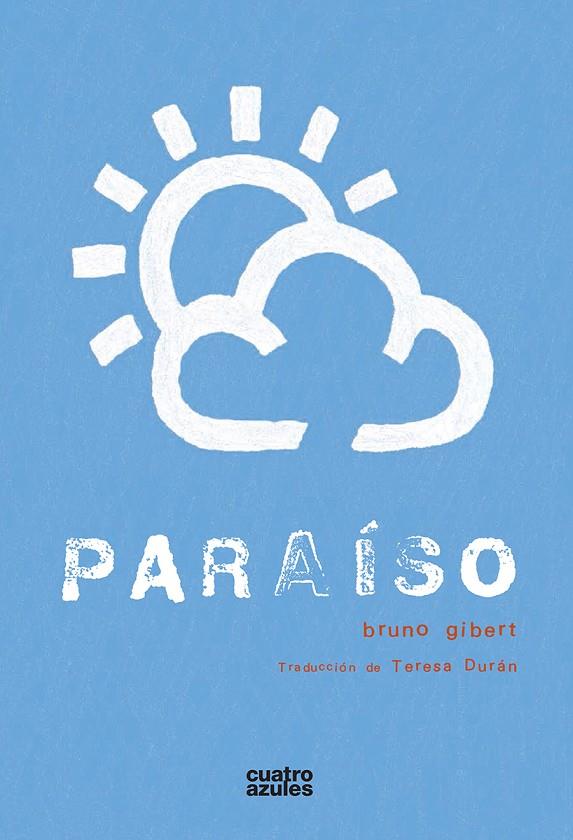 PARAISO (2ª EDICIÓN) | 9788493629250 | GIBERT, BRUNO