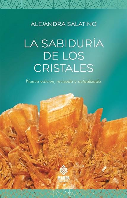 SABIDURÍA DE LOS CRISTALES, LA | 9786319005820 | SALATINO, ALEJANDRA