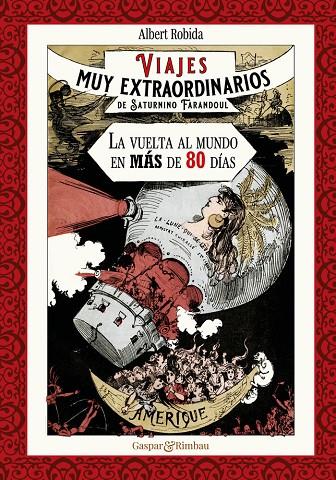 VIAJES MUY EXTRAORDINARIOS DE SATURNINO FARANDOUL. LA VUELTA AL MUNDO EN MÁS DE 80 DÍAS | 9788418613395 | ROBIDA, ALBERT