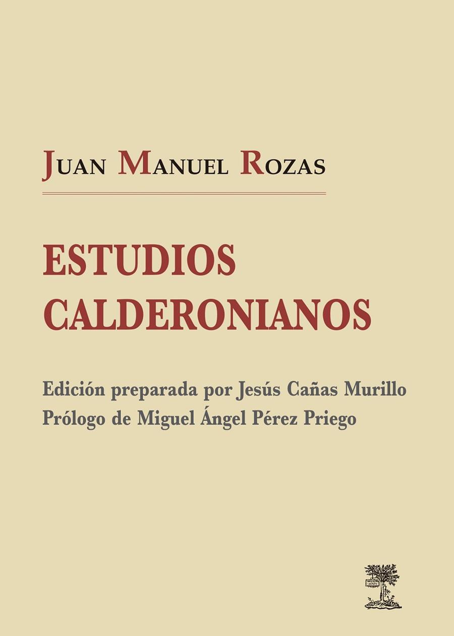 ESTUDIOS CALDERONIANOS | 9788477239925 | ROZAS, JUAN MANUEL