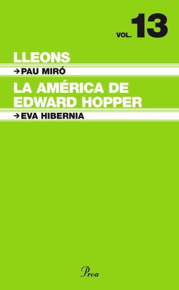 LLEONS / LA AMÈRICA DE EDWARD HOPPER | 9788484376057 | HIBERNIA, EVA