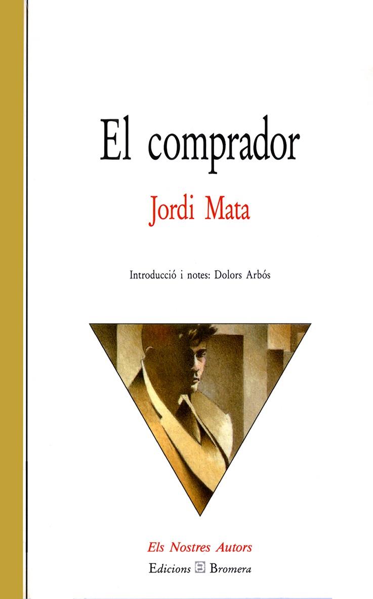 COMPRADOR, EL | 9788476601891 | MATA VIADIU, JORDI