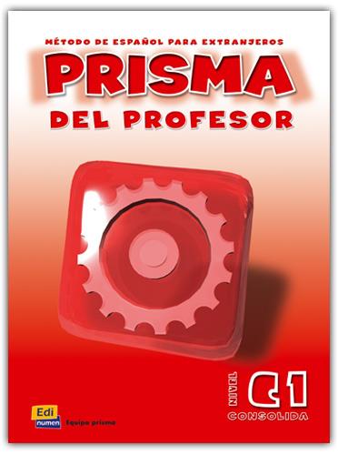 PRISMA C1 CONSOLIDA PROFESOR | 9788495986276 | OLIVA ROMERO, CARLOS/GÓMEZ DEL AMO, RAQUEL/ROMERO FERNÁNDEZ, ANA MARÍA