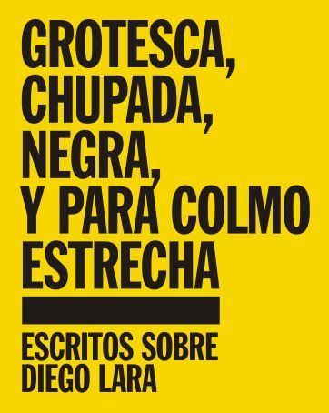 GROTESCA, CHUPADA, NEGRA, Y PARA COLMO ESTRECHA | 9788494612817 | VARIOS AUTORES