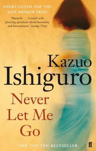 NEVER LET ME GO | 9780571224142 | ISHIGURO, KAZUO