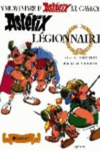 ASTERIX LEGIONNAIRE | 9782012101425 | GOSCINNY, RENÉ / UDERZO, ALBERT