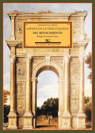 ESPAÑA EN LA VIDA ITALIANA DEL RENACIMIENTO | 9788484722687 | CROCE, BENEDETTO