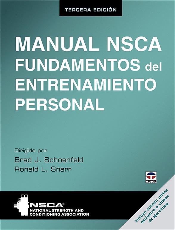 MANUAL NSCA. FUNDAMENTOS DEL ENTRENAMIENTO PERSONAL | 9788418655166 | NSCA/SCHOENFELD, BRAD / SNARR, RONALD L.