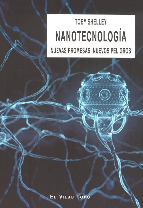 NANOTECNOLOGÍA | 9788496356863 | SHELLEY, TOBY