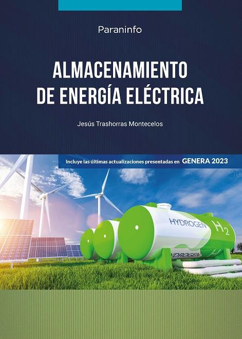 ALMACENAMIENTO DE ENERGÍA ELÉCTRICA | 9788428360036 | TRASHORRAS MONTECELOS, JESÚS