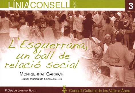 ESQUERRANA, UN BALL DE RELACIÓ SOCIAL, L' | 9788460883500 | GARRICH, MONTSERRAT