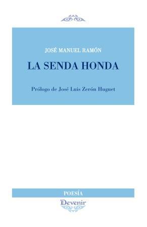 SENDA HONDA | 9788416459087 | RAMÓN GUTIÉRREZ, JOSÉ MANUEL