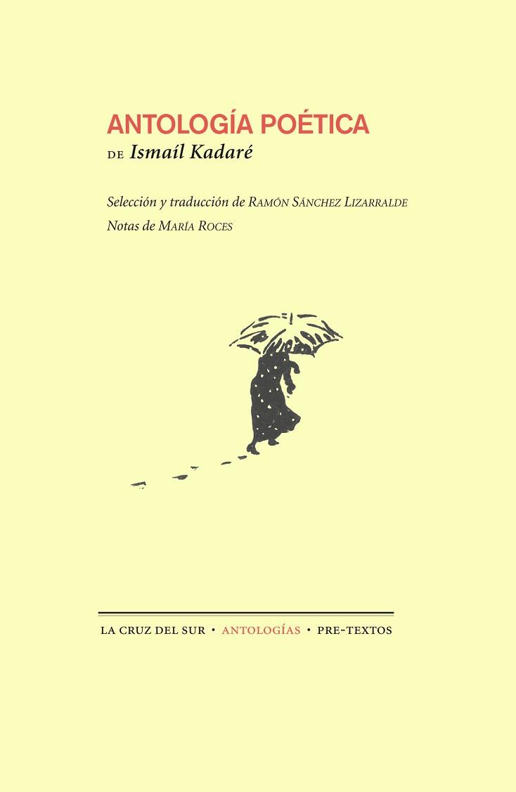 ANTOLOGÍA POÉTICA (ISMAIL KADARÉ) | 9788415894360 | KADARÉ, ISMAÍL