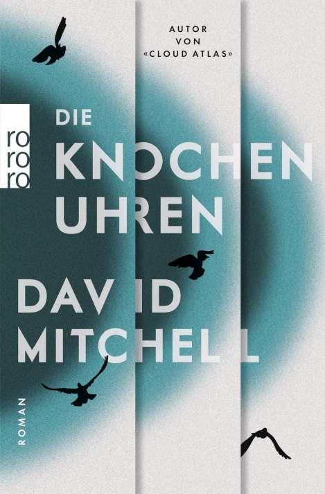 DIE KNOCHENUHREN | 9783499270482 | MITCHELL, DAVID