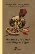 FLASHMAN Y LA CARGA DE LA BRIGADA LIGERA | 9788435035248 | MACDONALD FRASER, GEORGE