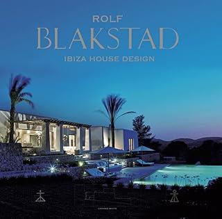 BLAKSTAD. IBIZA HOUSE DESIGN | 9788499366746 | WHITE, CONRAD