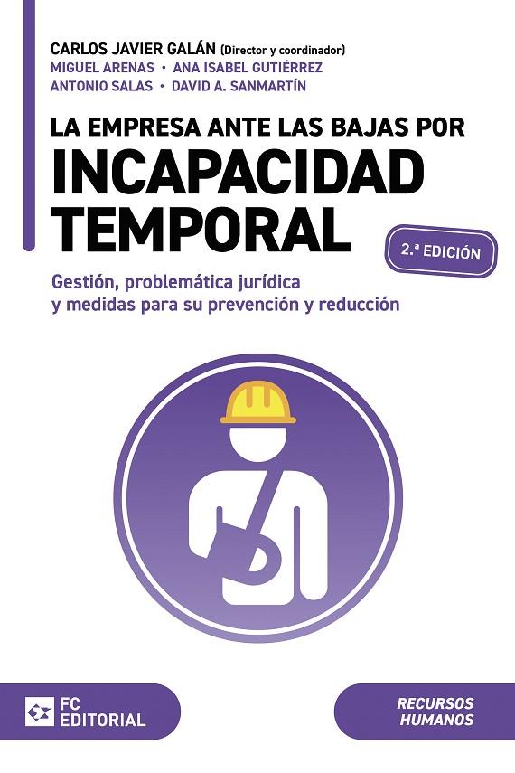 EMPRESA ANTE LAS BAJAS POR INCAPACIDAD TEMPORAL, LA | 9788410315037 | SALAS BAENA, ANTONIO