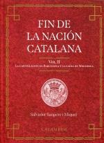 FIN DE LA NACIÓN CATALANA (volumen 2) | 9788483595374 | SAMPERE I MIQUEL, SALVADOR