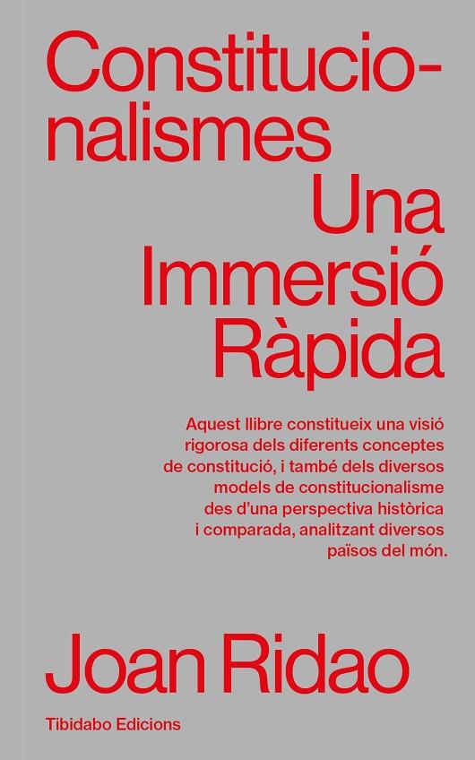 CONSTITUCIONALISMES. UNA IMMERSIÓ RÀPIDA | 9788410013124 | RIDAO, JOAN