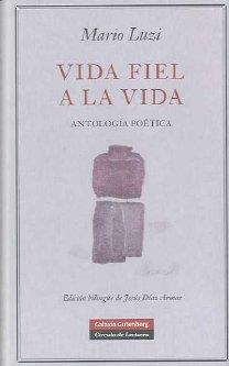 VIDA FIEL A LA VIDA | 9788481098488 | LUZI, MARIO