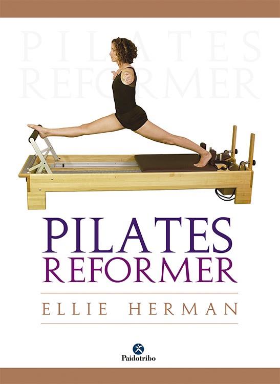 PILATES REFORMER | 9788499100364 | HERMAN, ELLIE