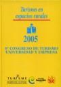 8º CONGRESO DE TURISMO UNIVERSIDAD Y EMPRESA 2005. TURISMO EN ESPACIOS RURALES | 9788484567431 | BLANQUER CRIADO, DAVID / BIGNÉ, ENRIQUE / LÓPEZ, DIEGO