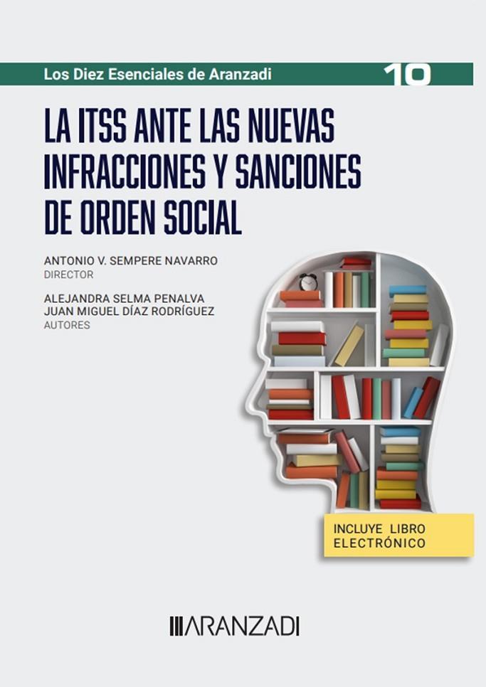 ITSS ANTE LAS NUEVAS INFRACCIONES Y SANCIONES DE ORDEN SOCIAL, LA | 9788411636827 | DÍAZ RODRÍGUEZ, JUAN MIGUEL / SELMA PENALVA, ALEJANDRA / SEMPERE NAVARRO, ANTONIO V.