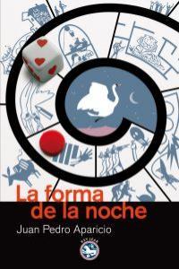 FORMA DE LA NOCHE, LA | 9788492403400 | APARICIO, JUAN PEDRO