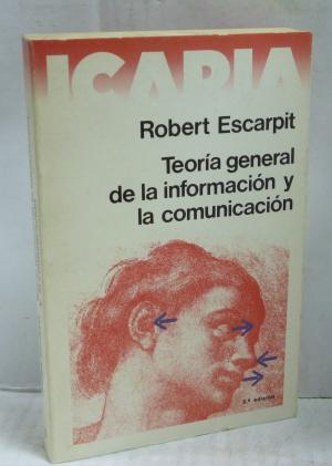 TEORIA GENERAL DE LA INFORMACION | 9788474260212 | ESCARPIT, ROBERT