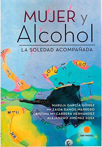 MUJER Y ALCOHOL | 9788416937257 | MIGUEL ADICCIONES, SAN