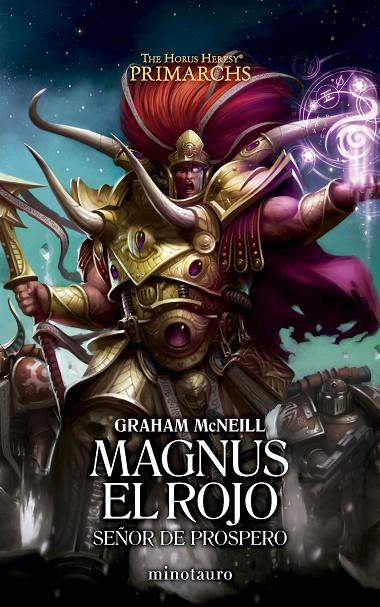 PRIMARCHS 03. MAGNUS EL ROJO : SEÑOR DE PROSPERO | 9788445018576 | MCNEILL, GRAHAM